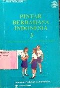 Pintar Berbahasa Indonesia 3