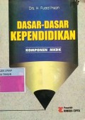 Dasar dasar kependidikan Komponen MKDK