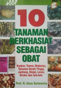 10 Tanaman Berkhasiat Sebagai Obat