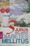 3 Jurus Melawan Diabetes Melitus