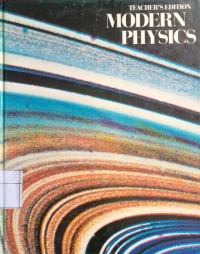 Teacher's Edition Modern Physics