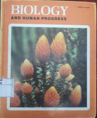 Biology And Human Progress