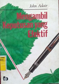 Mengambil Keputusan Yang Efektif