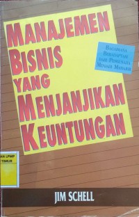 Manajemen Bisnis Yang Menjanjikan Keuntungan