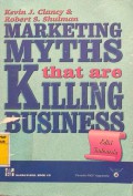 Marketing Myths That Are Killing Business