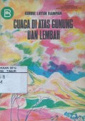 Cuaca di Atas Gunung dan Lembah