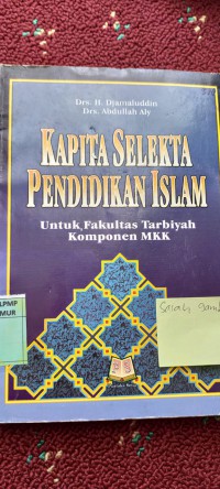 Kapita Selekta Pendidikan Islam