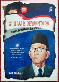 KI HAJAR DEWANTARA BAPAK PENDIDIKAN INDONESIA