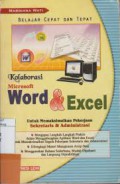 Belajar cepat Dan Tepat Kolaborasi Microsoft Word Dan Excel