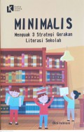 MINIMALIS Menguak 3 Strategi Gerakan Literasi Sekolah