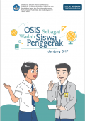 OSIS Sebagai Wadah Siswa Penggerak