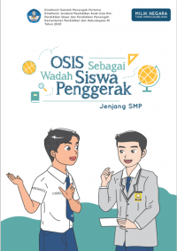 OSIS Sebagai Wadah Siswa Penggerak