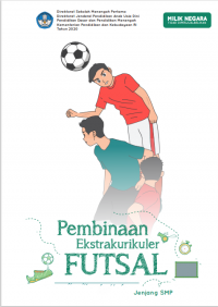 Pembinaan Ekstrakurikuler FUTSAL