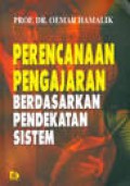 Perencanaan Pengajaran Berdasarkan Pendekatan Sistem