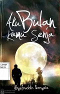 AKU BULAN KAMU SENJA