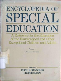 Encyclopedia Of Special Education Volume 1