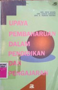 Upaya Pembaharuan Dalam Pendidikan Dan Pengajaran