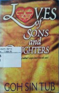 Loves of Sons and Daughters
