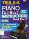 Trik A-Z Menguasai Piano The Best Intruction