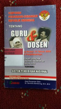 Himpunan UUD RI tentang Guru & Dosen