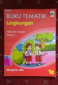 Buku Tematik Lingkungan Sekolah Dasar Kelas 1