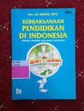 Kebijaksanaan Pendidikan Di Indonesia