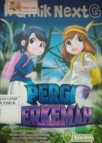 Komik Next G PERGI BERKEMAH