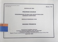 KURIKULUM PEDOMAN KHUSUS PENGEMBANGAN SILABUS DAN SISTEM PENILAIAN BERBASIS KOMPETENSI SMA BAHASA PERANCIS