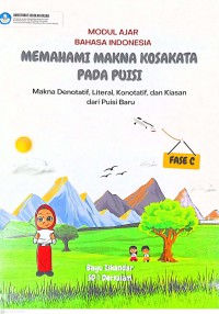 Modul Ajar Bahasa Indonesia MemahaminMakna KosakatabPada Puisi