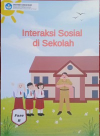 Interaksi Sosial di Sekolah