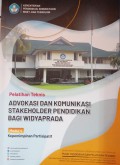 ADVOKASI DAN KOMUNIKASI STAKEHOLDER PENDIDIKAN BAGI WIDYAPRADA MODUL 4