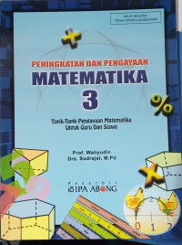 peningkatan dan pengayaan matematika 3