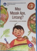 Mau masak Apa Lintang?