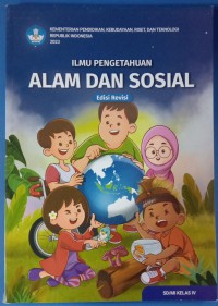 Ilmu pengetahuan alam dan sosial edisi revisi SD/MI Kelas IV