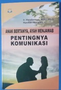 anak bertanya ayah menjawab,pentingya berkomunikasi