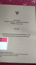 Peraturan Kepala Lembaga Administrasi Negara Nomor 4 Tahun 2006 Tentang Pedoman Penyelenggaraanpendidikan Dan Pelatihan Kewidyaiswaraan Substansi