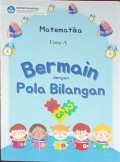 Matematika Fase A Bermain dengan Pola Bilangan