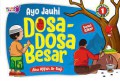 AYO JAUHI DOSA-DOSA BESAR