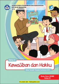 Tema 4 Kewajiban dan Hakku Buku Guru SD/MI Kelas III