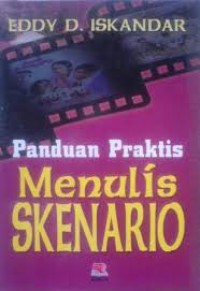 Image of Panduan Praktis Menulis Skenario