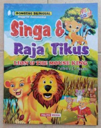 SINGA & RAJA TIKUS