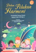 Dalam Pelukan Harmoni