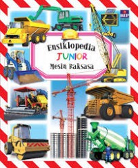 ensiklopedia junior mesin raksasa