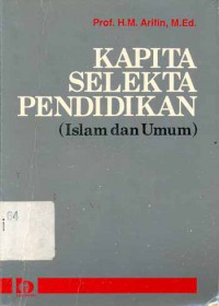 Kapita Selekta Pendidikan (Islam Dan Umum)