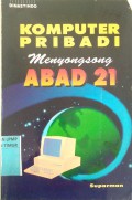 komputer pribadi menyongsong abad 21