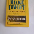 How to Manage Conflict (Kiat kenangan Konflik)