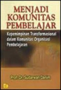 Menjadi Komunitas Pembelajar