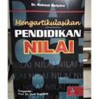 Mengartikulasikan Pendidikan Nilai