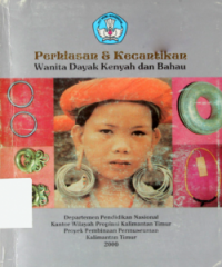 Perhiasan & Kecantikan Wanita Dayak Kenyah Dan Bahau