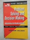 Problem Solving and Decision Making